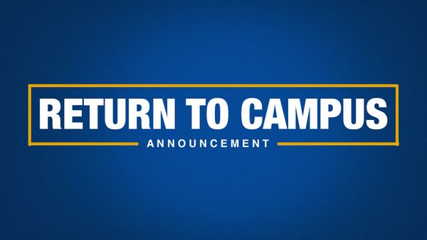 Return to Campus Announcement