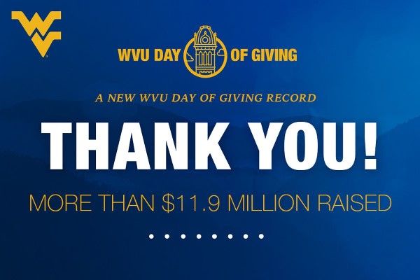 Thank you more from the WVU Foundation for participating in WVU Day of Giving